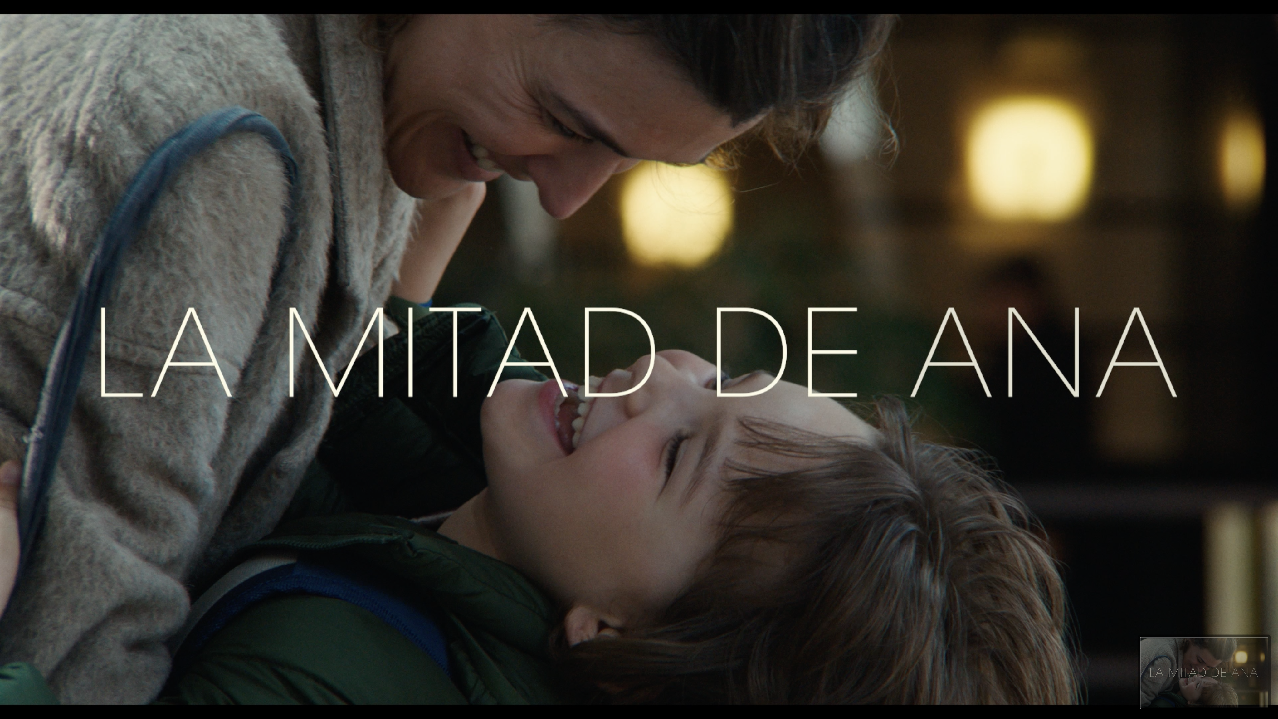 TRÁILER - LA MITAD DE ANA